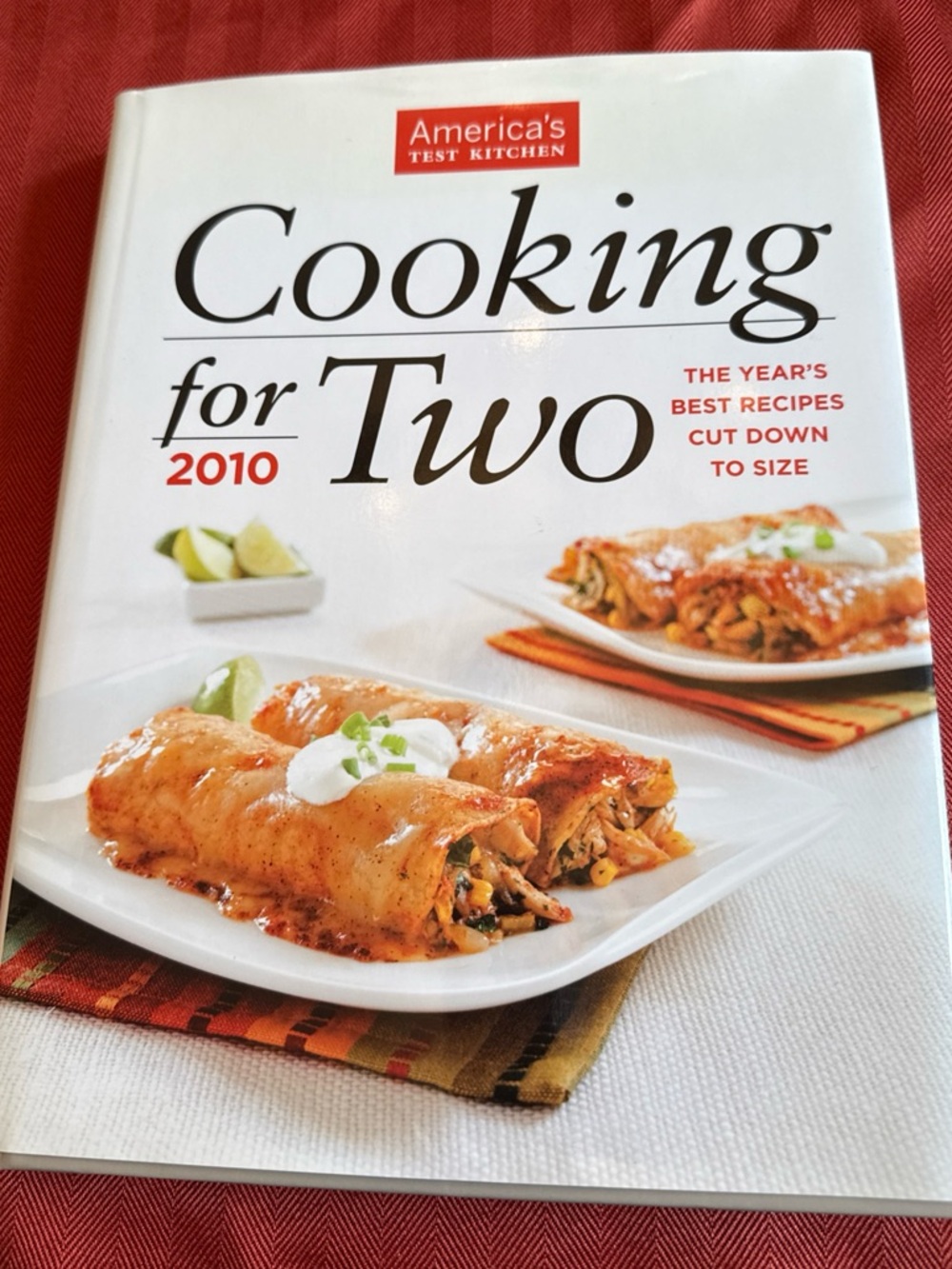 Cooking for Two 2010 - America’s Test Kitchen Cookbook